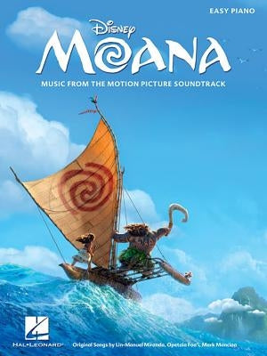Moana: Music from the Motion Picture Soundtrack by Miranda, Lin-Manuel