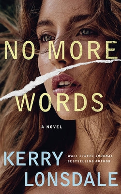 No More Words by Lonsdale, Kerry