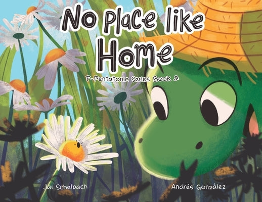 No Place Like Home by Schelbach, Jai