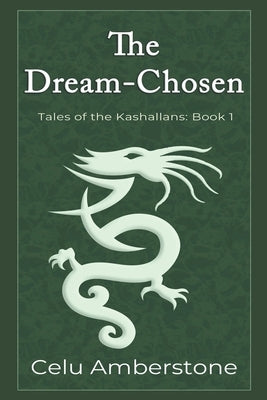 The Dream-Chosen by Amberstone, Celu
