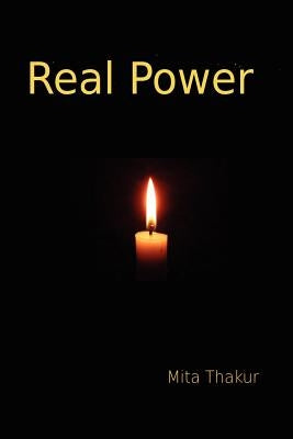 Real Power by Thakur, Mita