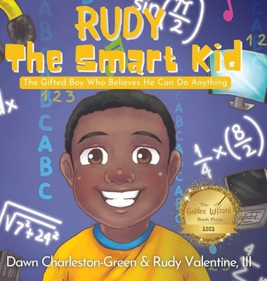 Rudy the Smart Kid by Charleston-Green, Dawn N.