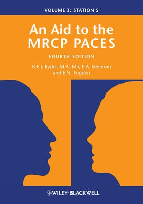 An Aid to the MRCP PACES, Volume 3 by Ryder, Robert E. J.