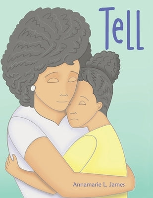 Tell by James, Annamarie L.