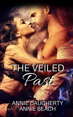 The Veiled Past by Beach, Annie