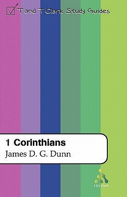 1 Corinthians by Dunn, James D. G.