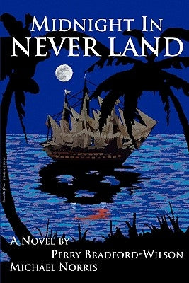 Midnight In Never Land by Norris, Michael