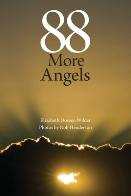 88 More Angels by Wilder, Elizabeth Doreen