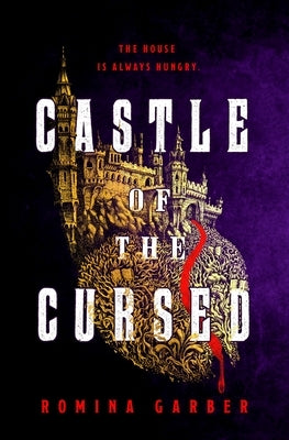 Castle of the Cursed by Garber, Romina
