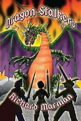 Dragon Stalkers by Marman, Richard
