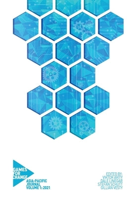 Games for Change Asia-Pacific Journal by Arity, Viktor