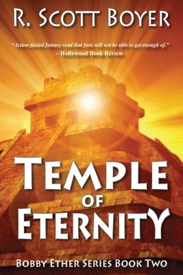 Temple of Eternity by Boyer, R. Scott
