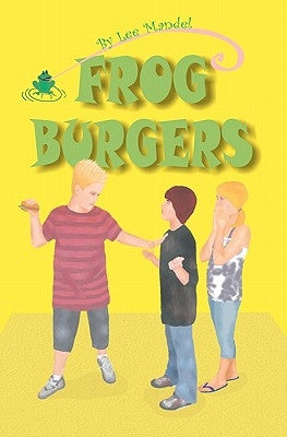 Frog Burgers by Orlassino, Cheryl