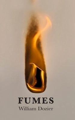 Fumes by Dozier, William