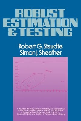 Robust Estimation and Testing by Staudte, Robert G.