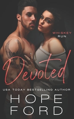 Devoted by Ford, Hope