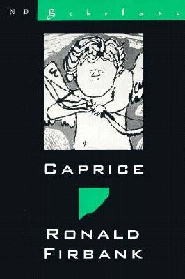 Caprice by Firbank, Ronald