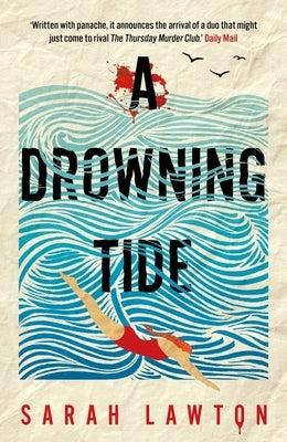 A Drowning Tide: A Must-Read Cryptic Crossword Mystery for Fans of Bbc's Ludwig by Lawton, Sarah