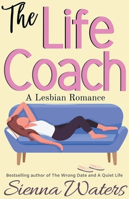 The Life Coach by Waters, Sienna