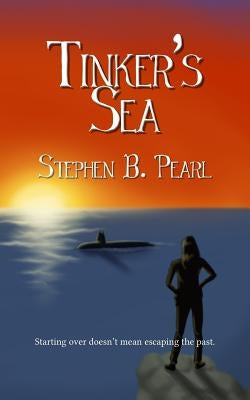 Tinker's Sea by Pearl, Stephen B.