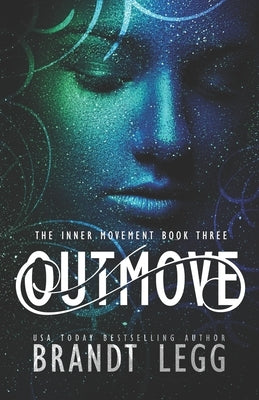 Outmove by Legg, Brandt