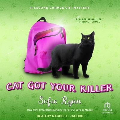 Cat Got Your Killer by Ryan, Sofie