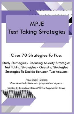 MPJE Test Taking Strategies by Test Preparation Group, Jcm-Mpje
