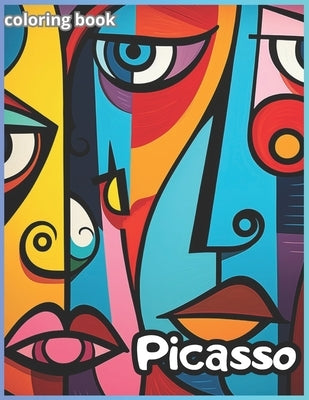 Picasso: сoloring book by Taylor, Jessica B.