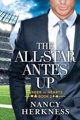 The All-Star Antes Up by Herkness, Nancy