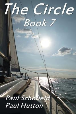 The Circle Book 7 by Hutton, Paul