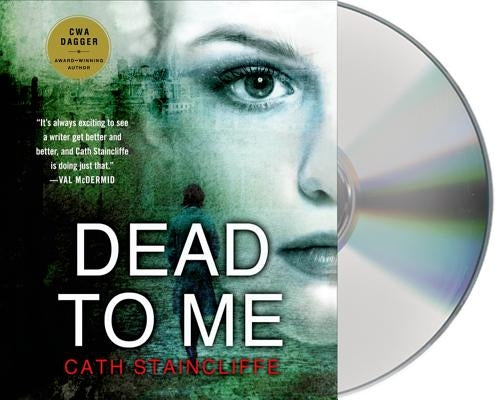 Dead to Me by Staincliffe, Cath