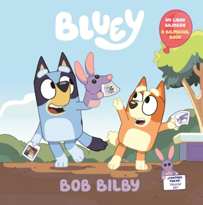 Bluey: Bob Bilby by Penguin Young Readers Licenses