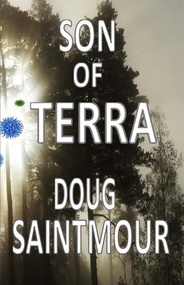 Son of Terra by Saintmour, Doug