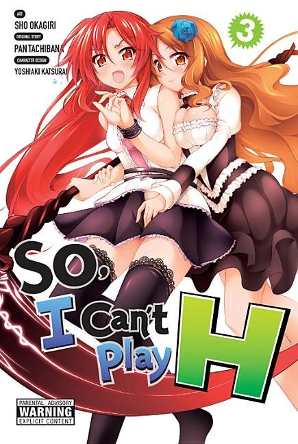 So, I Can't Play H, Volume 3 by Tachibana, Pan
