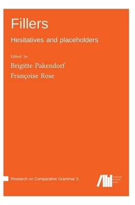 Fillers: Hesitatives and placeholders by Pakendorf, Brigitte