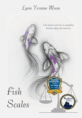 Fish Scales by Moon, Lynn Yvonne