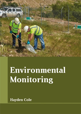 Environmental Monitoring by Cole, Hayden