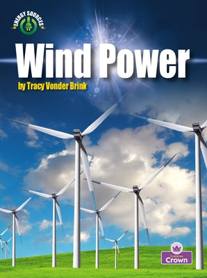 Wind Power by Vonder Brink, Tracy