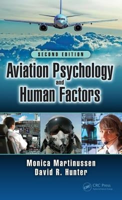 Aviation Psychology and Human Factors by Martinussen, Monica