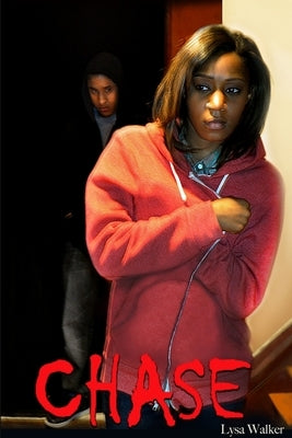 Chase by Walker, Lysa