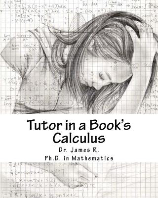 Tutor in a Book's Calculus by R, James