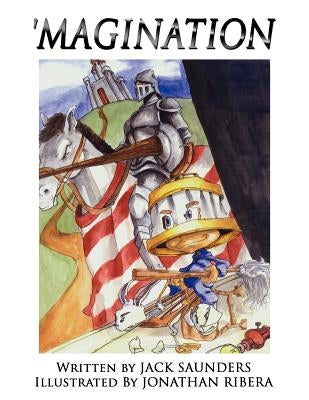 'Magination by Saunders, Jack