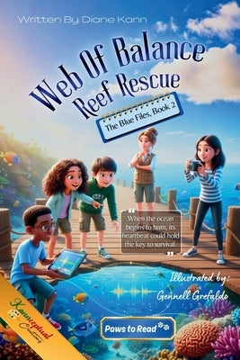 Web of Balance- Reef Rescue by Kann, Diane
