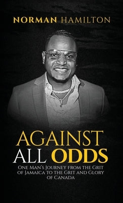 Against All Odds by Hamilton, Norman