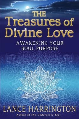 The Treasures of Divine Love by Harrington, Lance