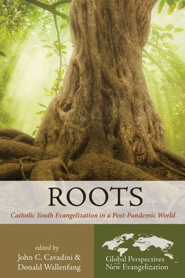 Roots by Cavadini, John C.