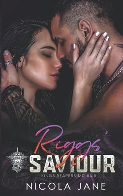 Riggs' Saviour by Jane, Nicola