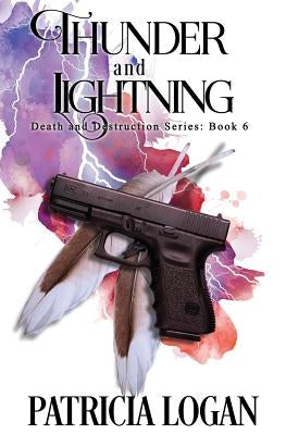 Thunder and Lightning by Logan, Patricia