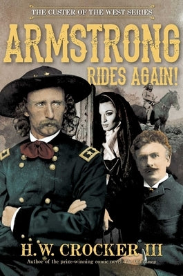 Armstrong Rides Again!, 2 by Crocker, H. W.