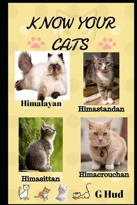 Know Your Cats by Hud, G.